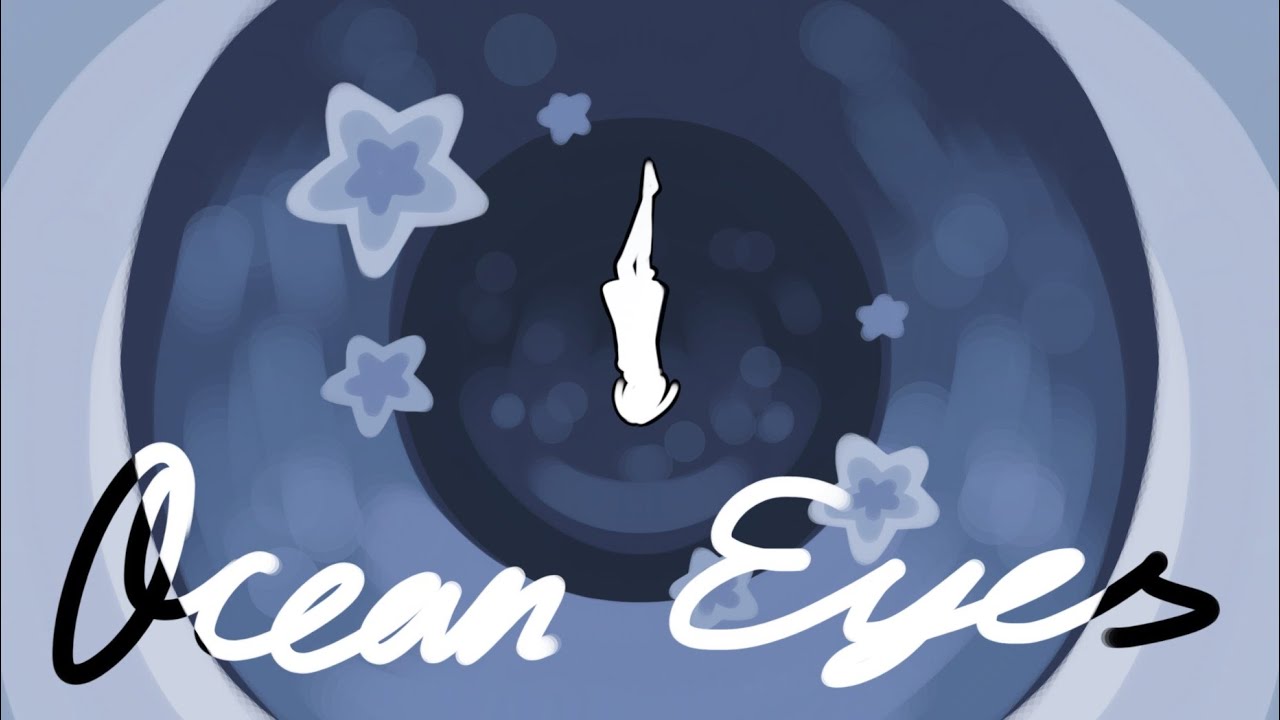 Ocean Eyes OC Animatic