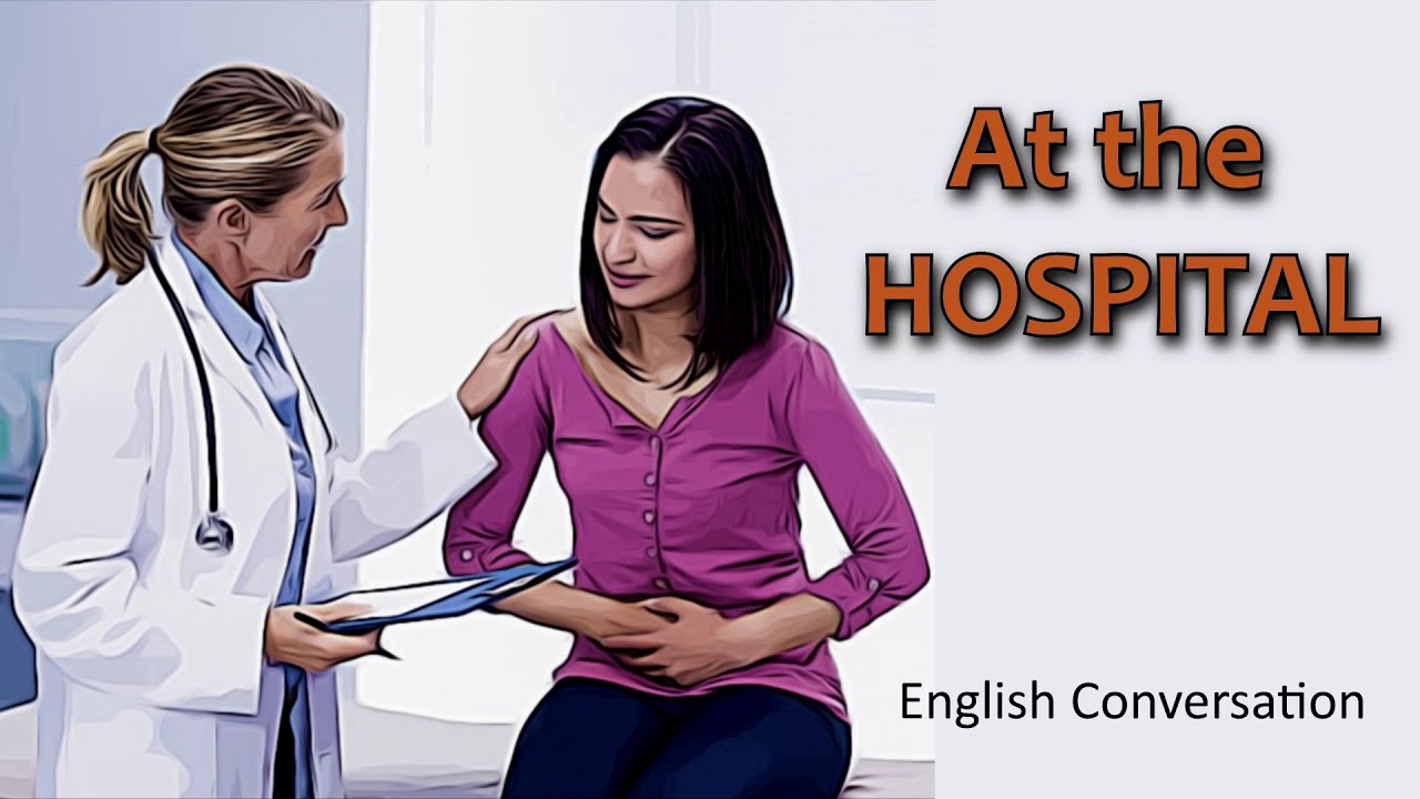 В БОЛЬНИЦЕ // Разговор на английском