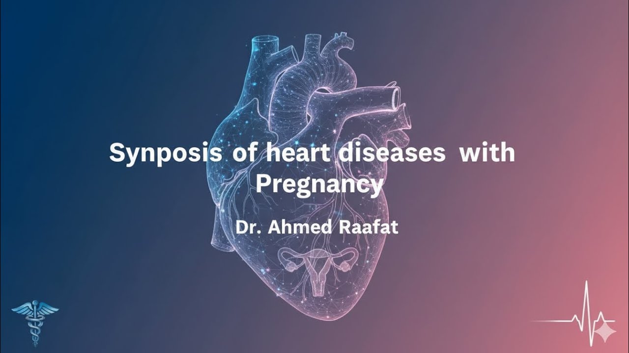 Synopsis of heart diseases with pregnancy 