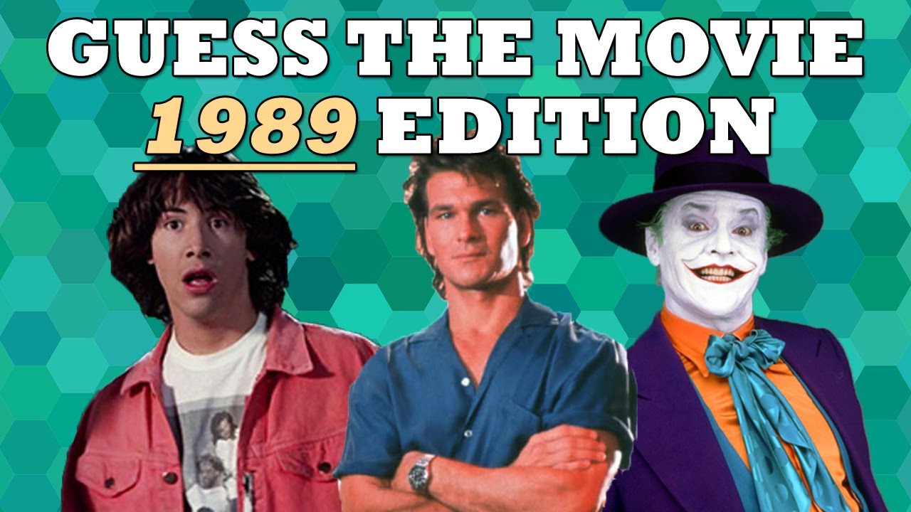 Guess The Movie 1989 Edition | 80's Movies Quiz Trivia