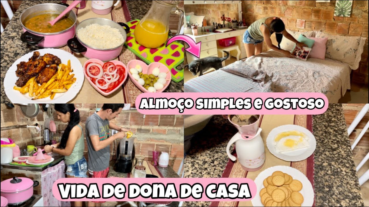 AMO SER DONA DE CASA - ALMOÇO SIMPLES CASEIRO | VIDA DE CASADA - ORGANIZAÇÃO DA CASA -MEIGA FEMININA