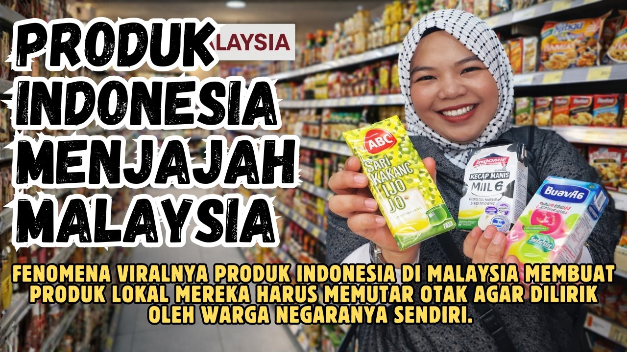 Produk Indonesia Kuasai Malaysia Sampai Viral Di Malaysia