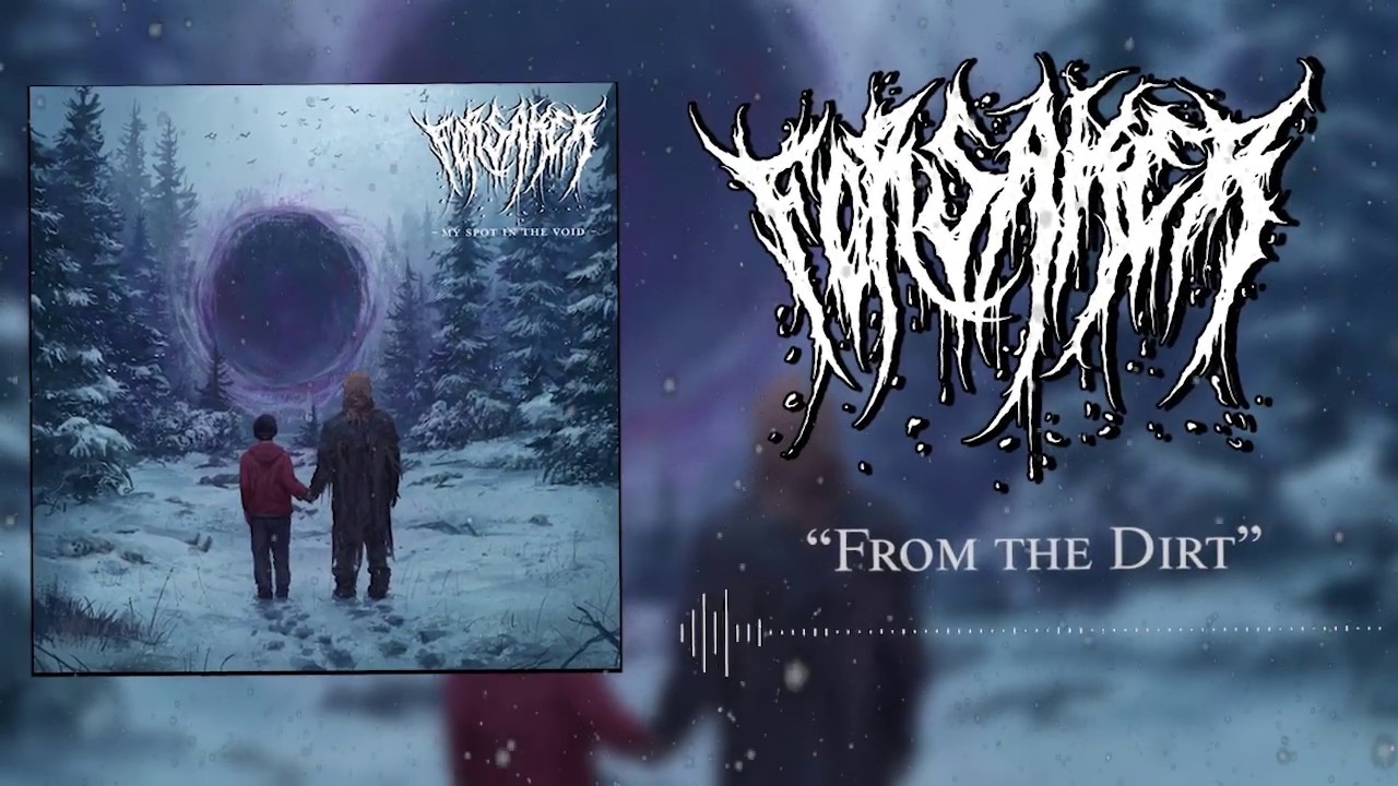 Forsaker - My Spot in The Void [Full Stream] (2020)