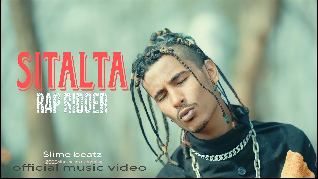 RAP RIDDER - SITALTA ( OFFICIAL MUSIC VIDEO ) PROD BY.SLIME BEATZ