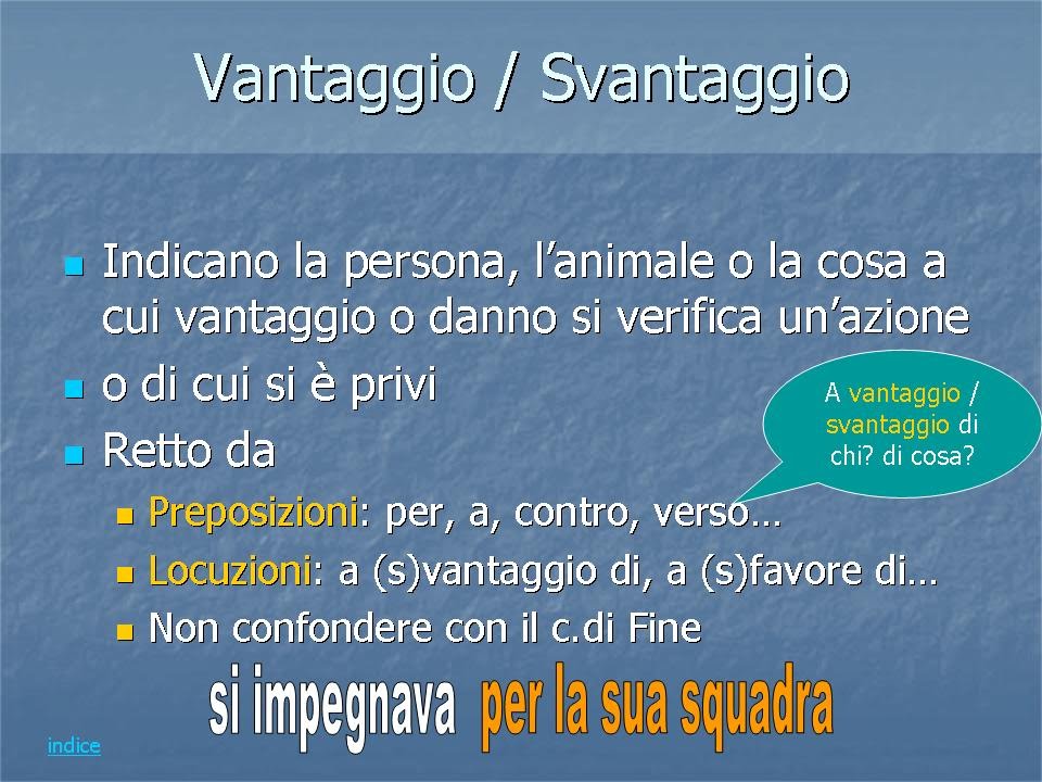 Complemento di vantaggio e svantaggio