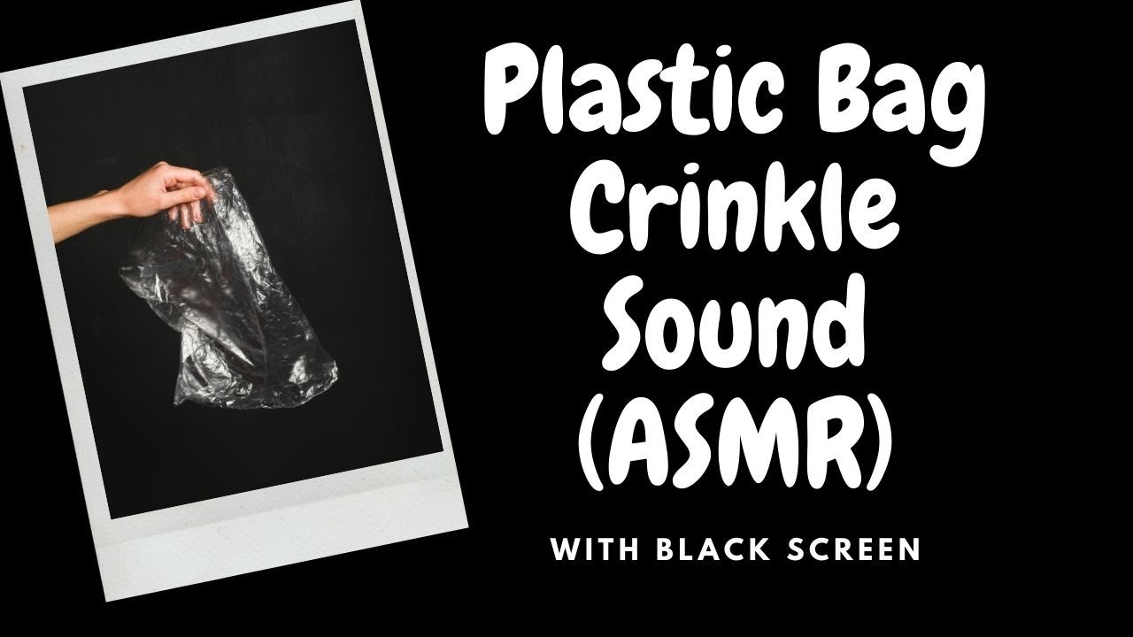 Plastic Bag ASMR Crinkle Sound Effect