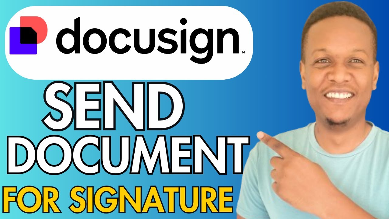 КАК ОТПРАВИТЬ ДОКУМЕНТ ЧЕРЕЗ DOCUSIGN НА ПОДПИСЬ