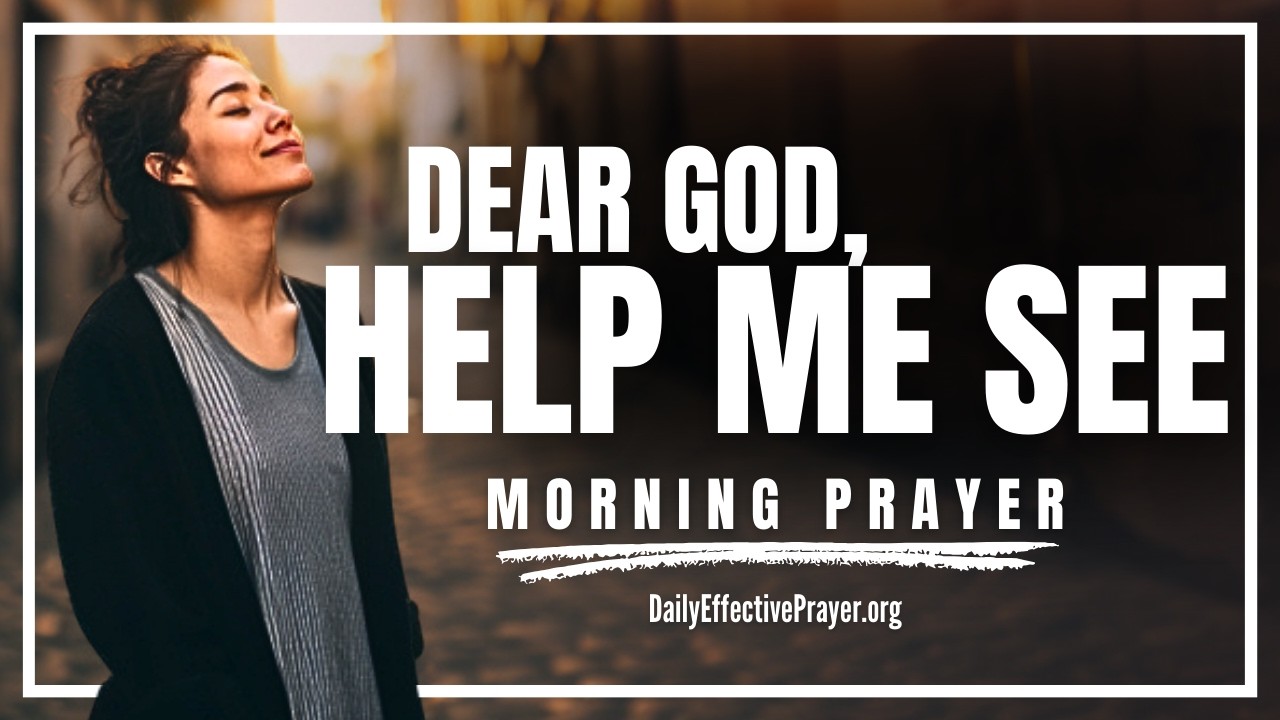 God's Clarity Will Guide You&mdash;Receive Clear Direction (OPEN YOUR EYES) | Blessed Morning Prayer