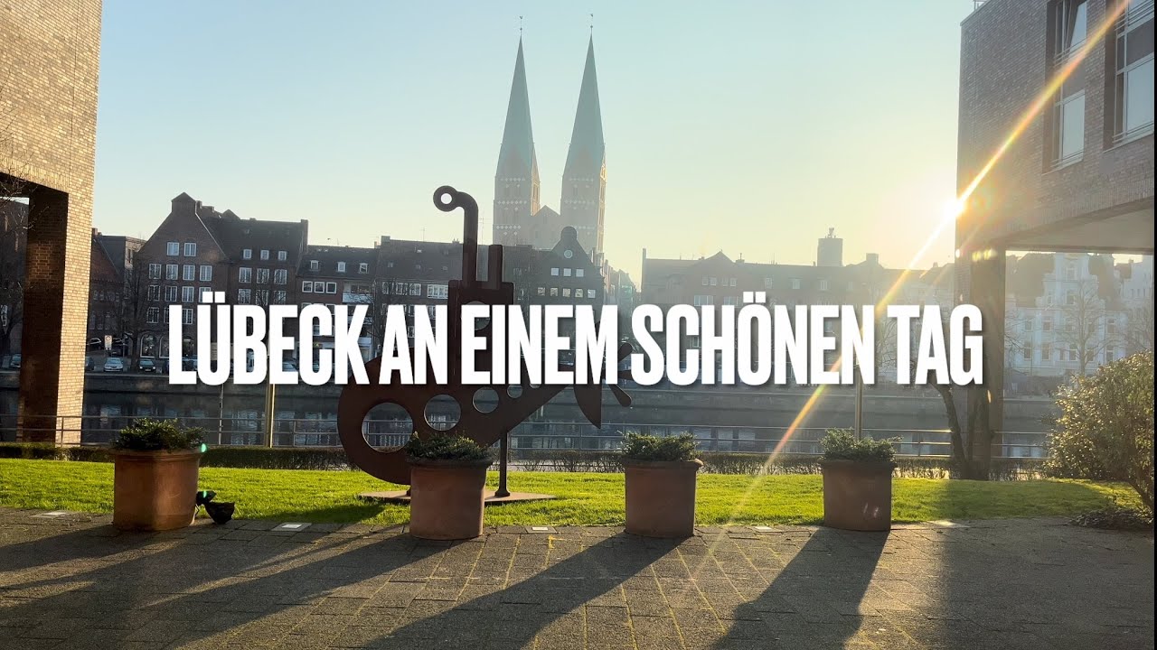 Lübeck an einem schönen Tag