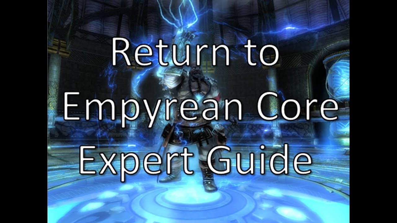 [RIFT] Return to Empyrean Core Expert Guide - Nightmare Tide Dungeon Guides