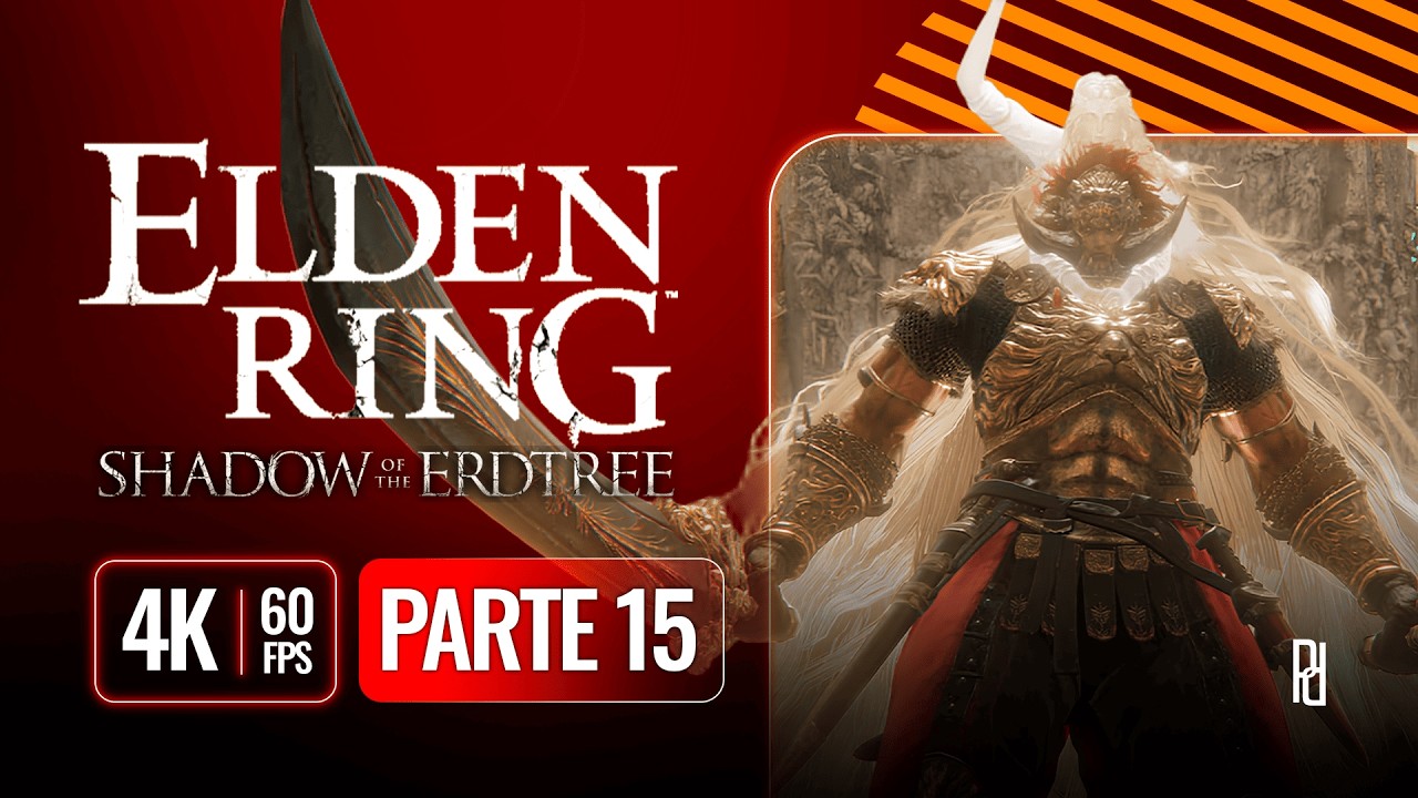 ELDEN RING SHADOW OF THE ERDTREE Gameplay PT-BR (#15) – PARTE FINAL | Sem comentário | 4K 60FPS