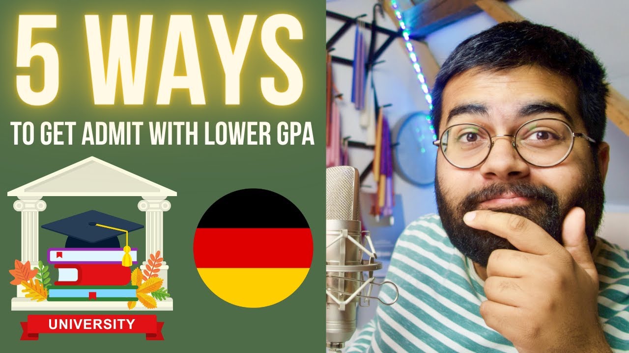 5 WAYS to Get ADMIT in English Taught Programs with LOW GPA 🇩🇪