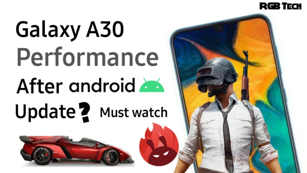 Galaxy A30 performance After Android 10 Update | One Ui 2.0 | RGB tech | Support