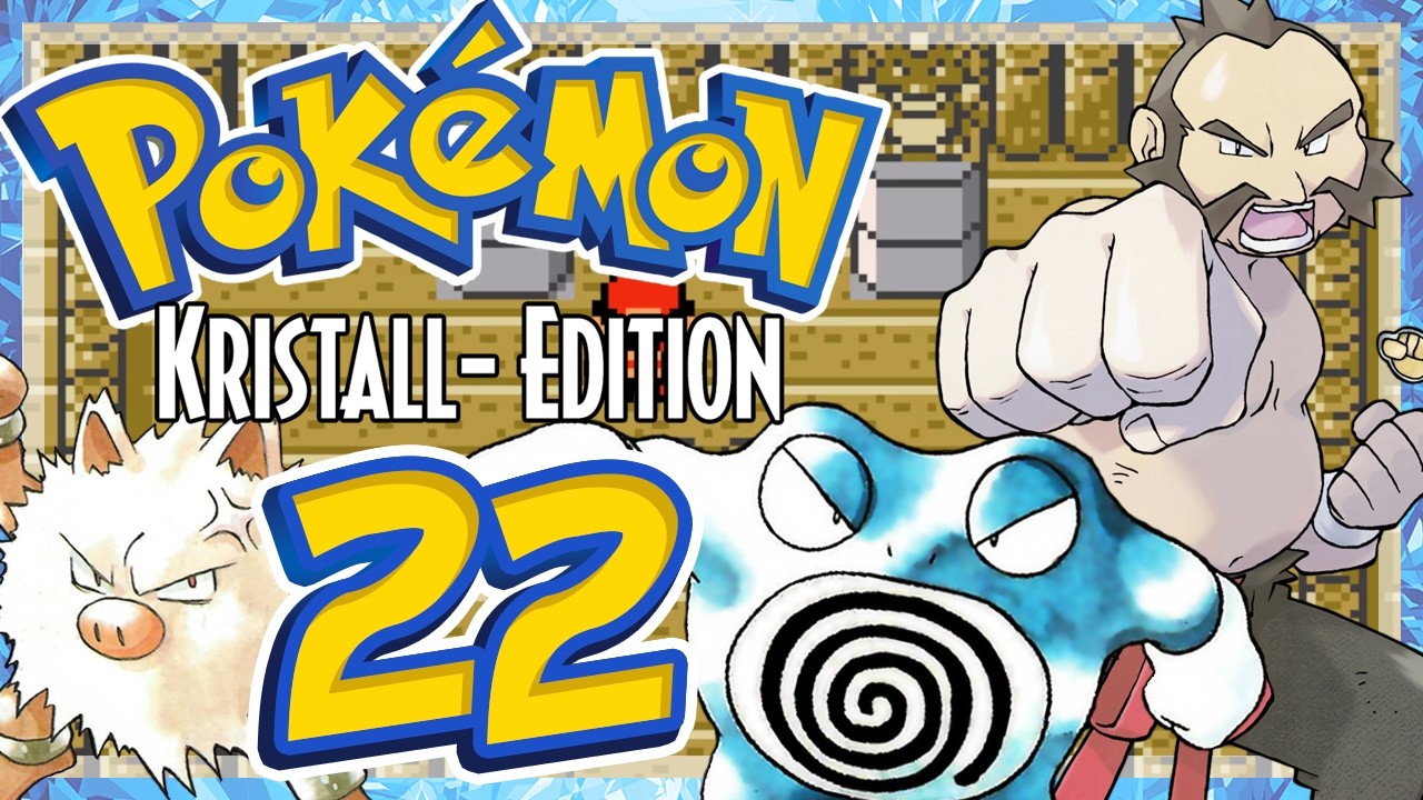 POKÉMON KRISTALL # 22 💎 Hartwig lässt die Fäuste fliegen!