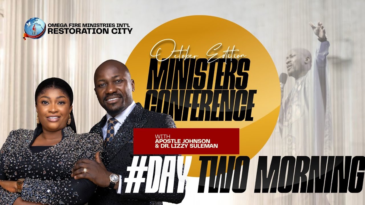 Ministers Conf. &ndash; Oct. Edition 2025 || Apostle Johnson Suleman || Day2 Morning || 23rd Octomber 2025