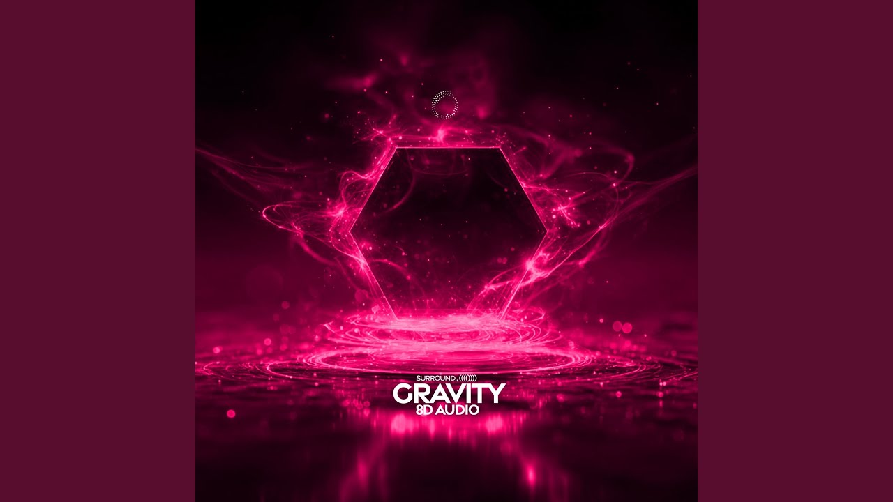 gravity (8d audio)