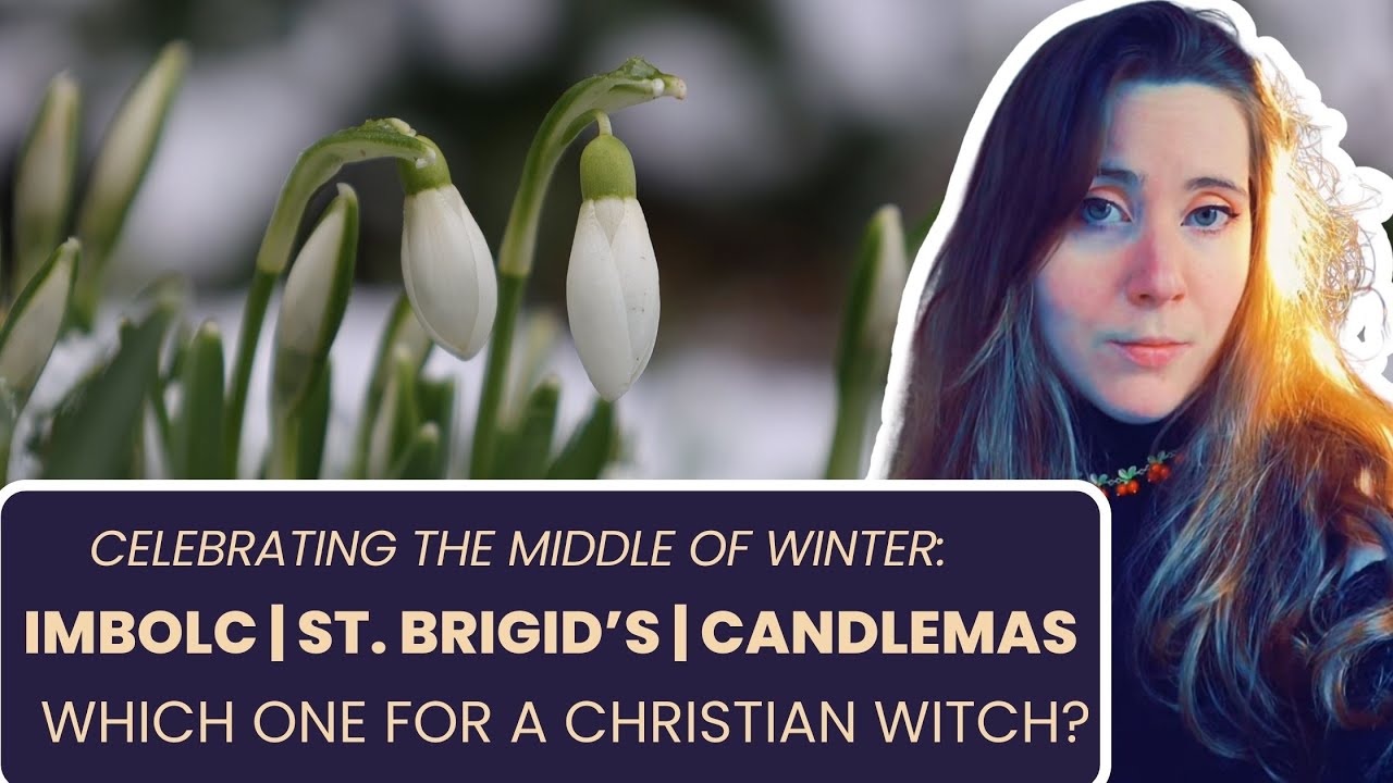 Should a Christian Witch Celebrate Imbolc, St. Brigid's Day, or Candlemas? | Midwinter Explained
