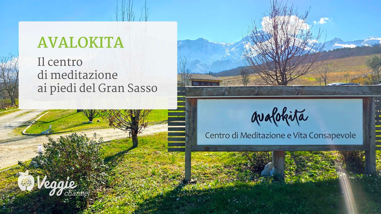 Avalokita: il centro di meditazione ai piedi del Gran Sasso