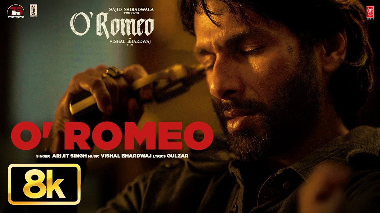 O'Romeo (Title Track) 8K Video | Shahid Kapoor | Triptii D, Disha P | Vishal B | Gulzar | Arijit S