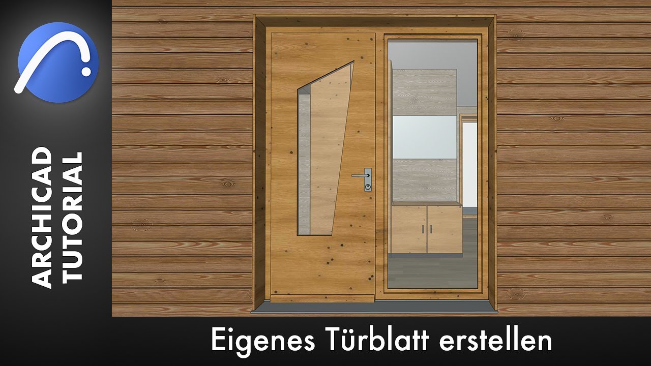Eigenes Türblatt erstellen - ARCHICAD 24 [Tutorial Deutsch]