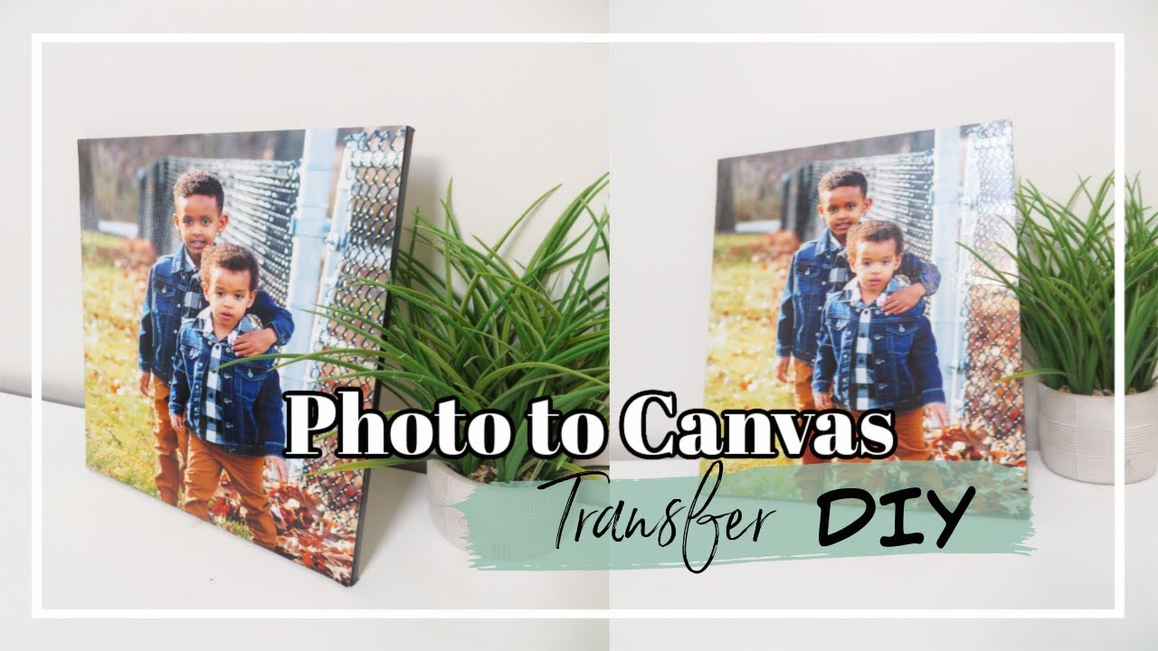 PHOTO CANVAS DIY/ MOD PODGE PHOTO TRANSFER
