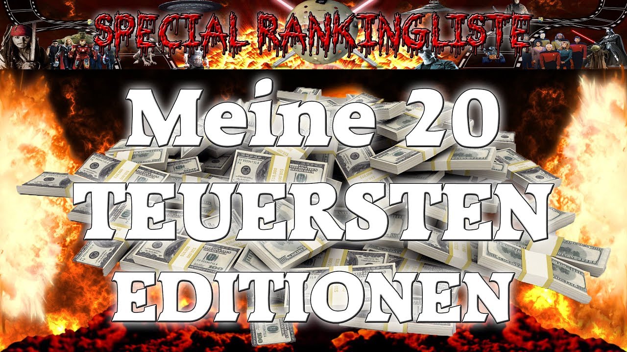Meine 20 Teuersten Editionen