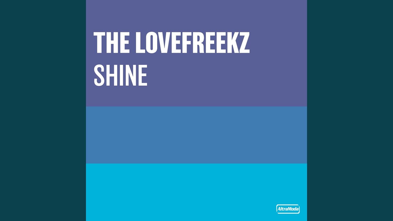 Shine (The Lovefreekz Club Mix)