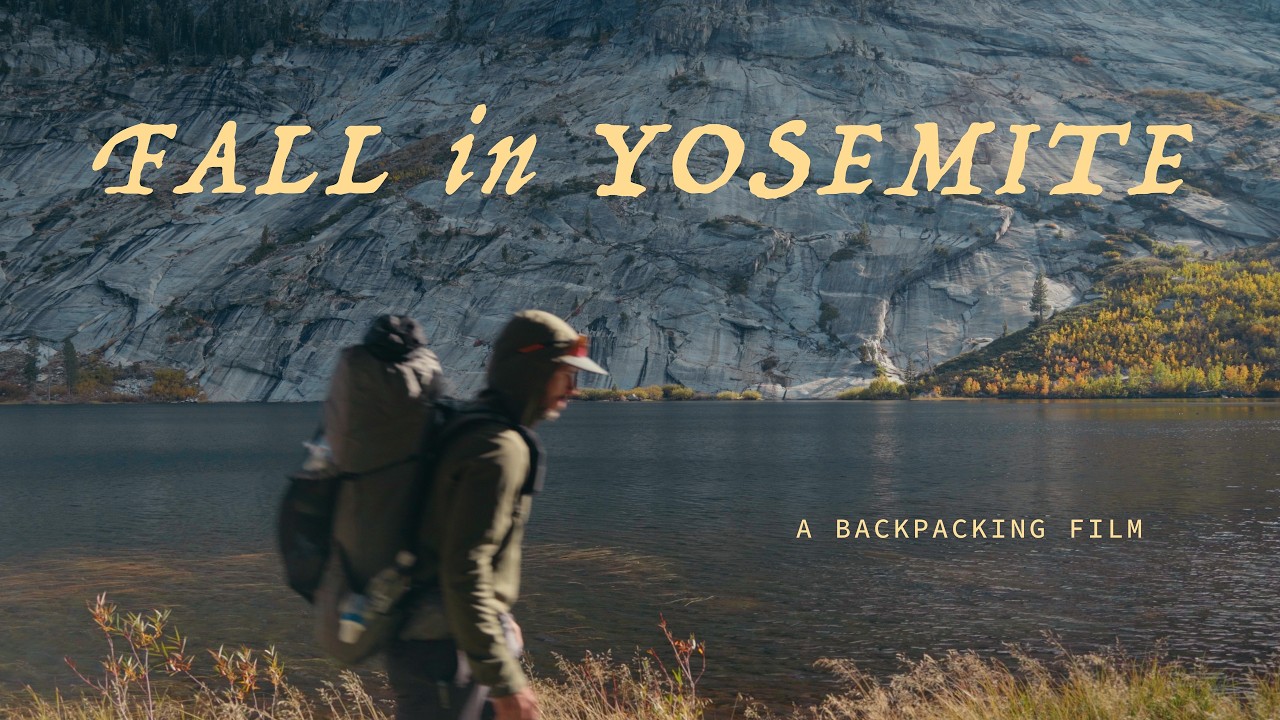 Fall in Yosemite: Three Nights Solo Backpacking America's Most Beautiful National Park