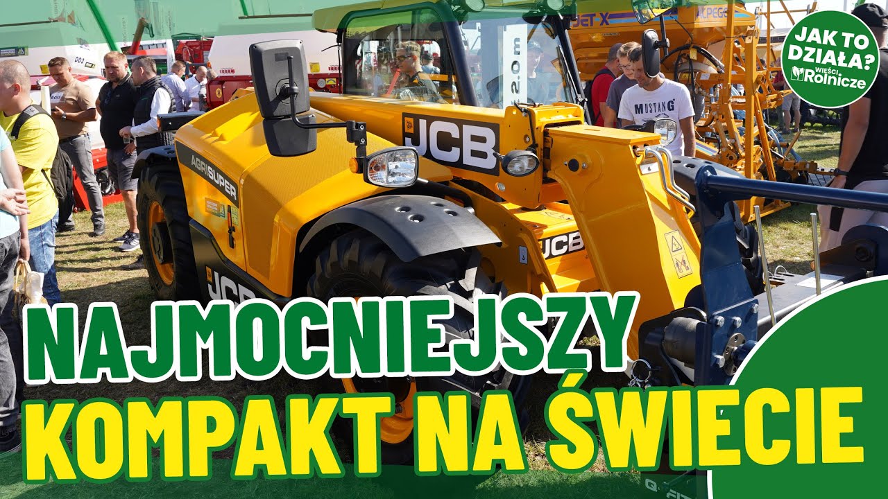 Jak wygląda najmocniejsza kompaktowa ładowarka na świecie? JCB 530-60 AGRI SUPER