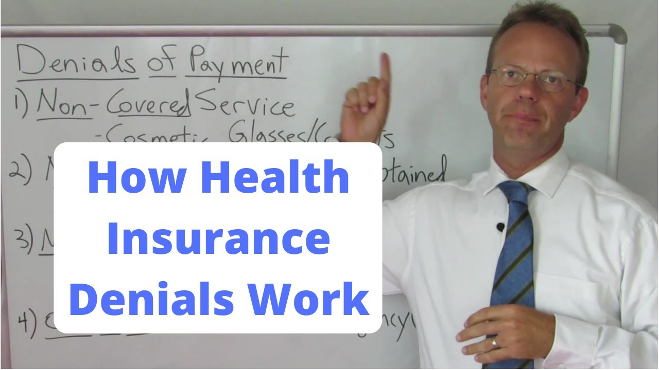 How Health Insurance Denials Work