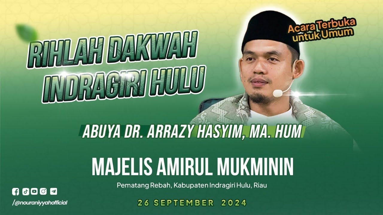 Peringatan Maulid Nabi Muhammad ﷺ | Majelis Amirul Mukminin | Pematang Rebah || Abuya Arrazy Hasyim