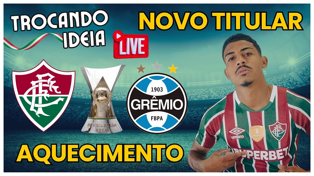 JK TITULAR E FLUMINENSE COMPLETO PRA PEGAR O GRÊMIO ● PRÉ-JOGO ● TROCANDO IDEIA
