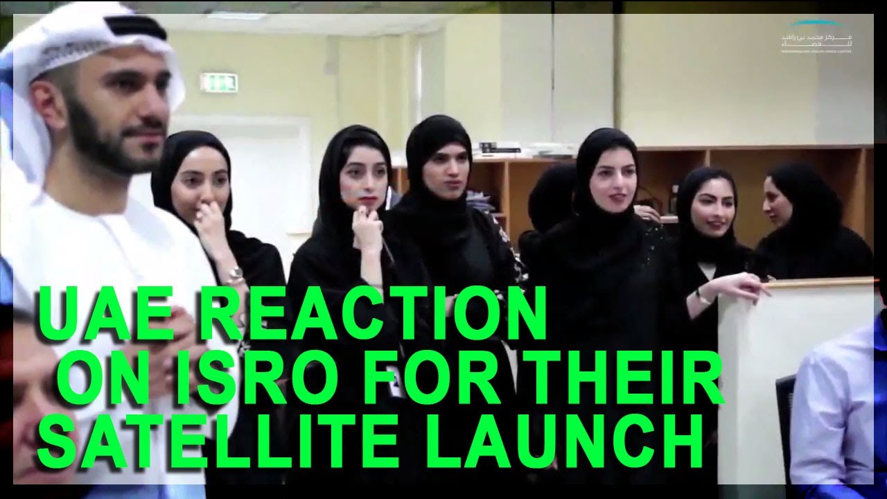 UAE Reaction on ISRO for their Satellite Launch