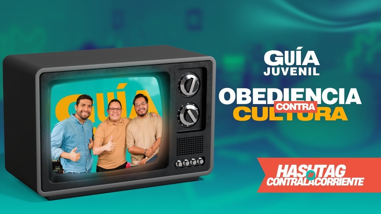 😮‍🔥Obedecer a Dios vs Cultura | Obediencia Contracultural | La Guía Juvenil⚡