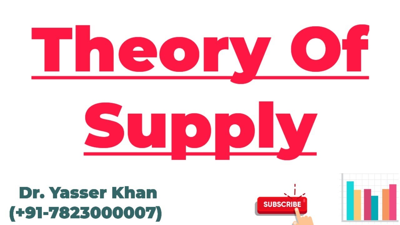 Theory Of Supply