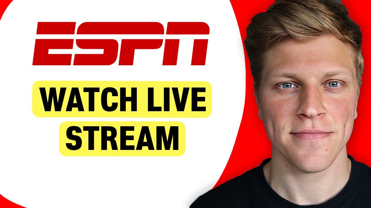 How to Watch ESPN Live Stream Anywhere in the World