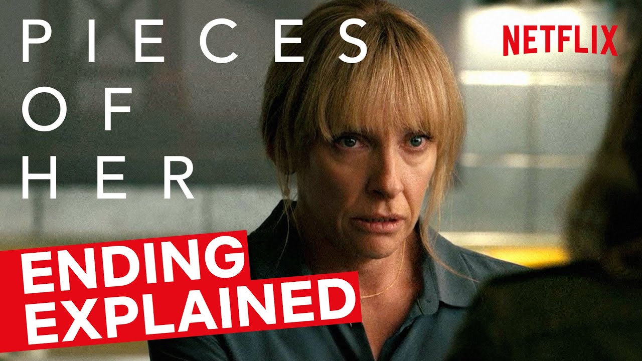 Pieces of Her | Ending Explained | Netflix