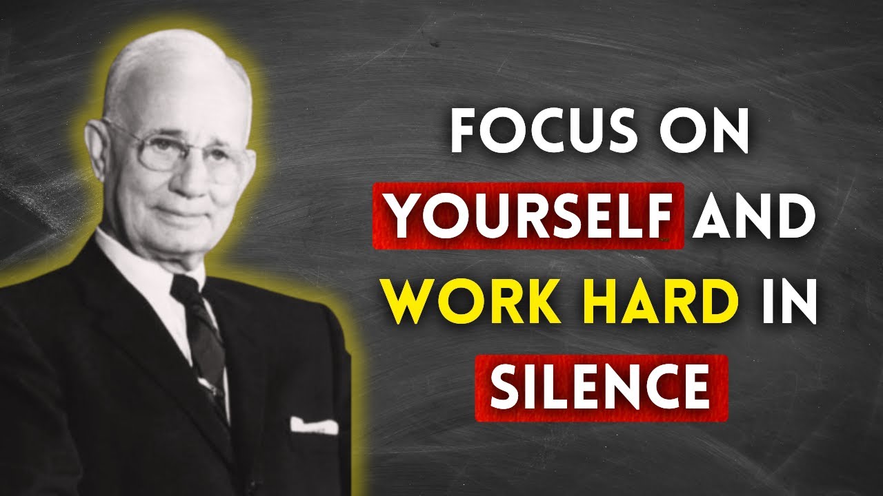 Napoleon Hill Motivation Focus on Yourself and Work Hard in Silence