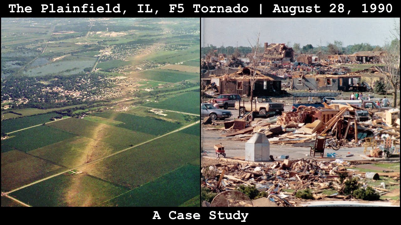 The Plainfield, IL, F5 Tornado of August 28, 1990: A Case Study