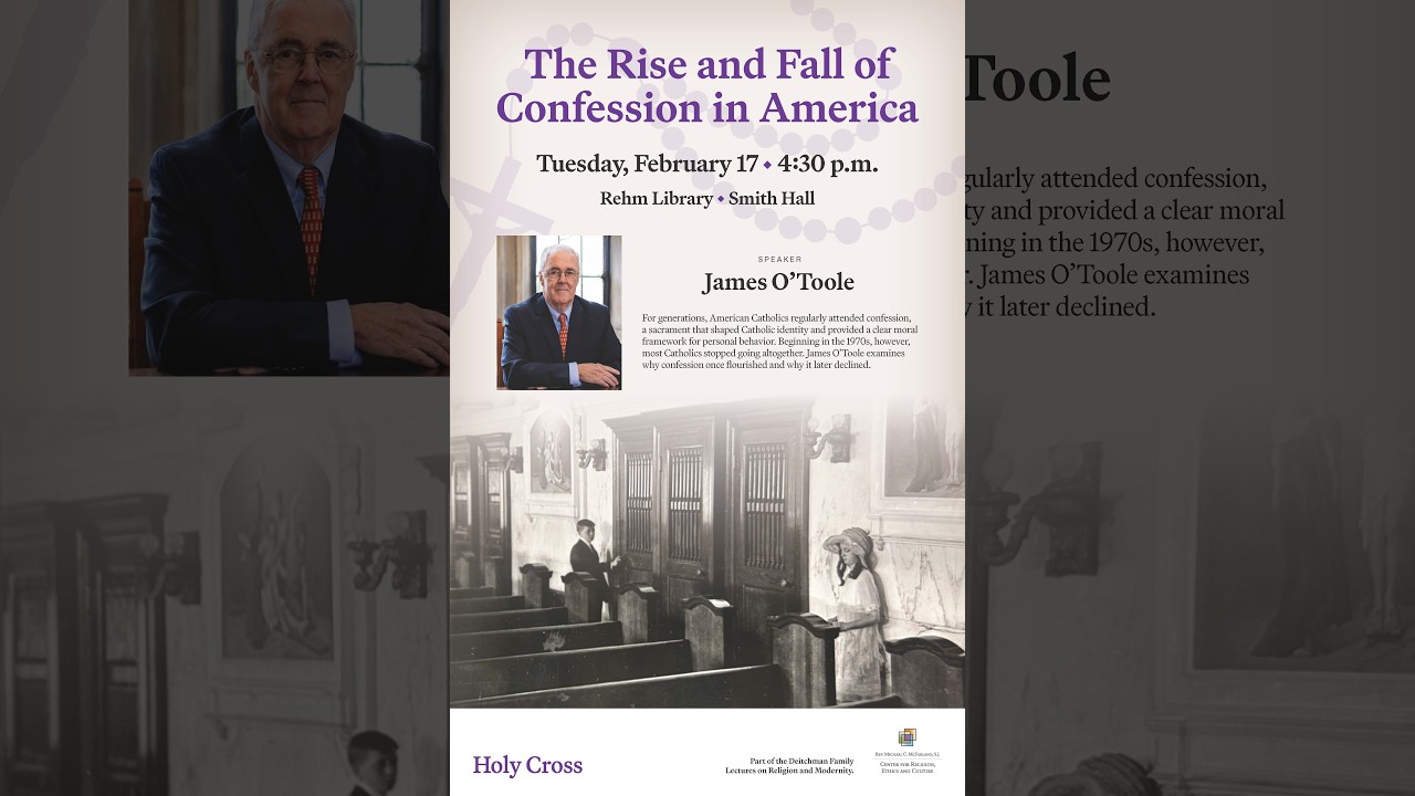 James O'Toole / The Rise and Fall of Confession in America