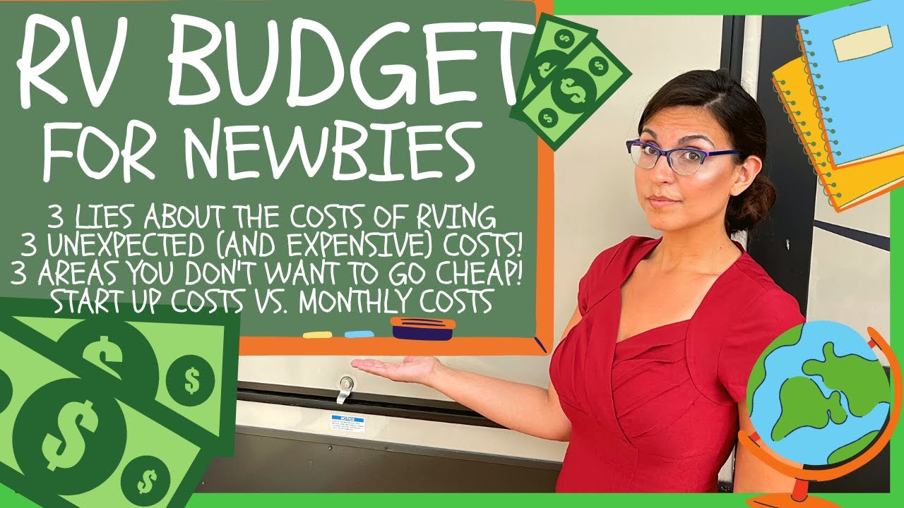 RV Newbie Class #2: RV Budgeting