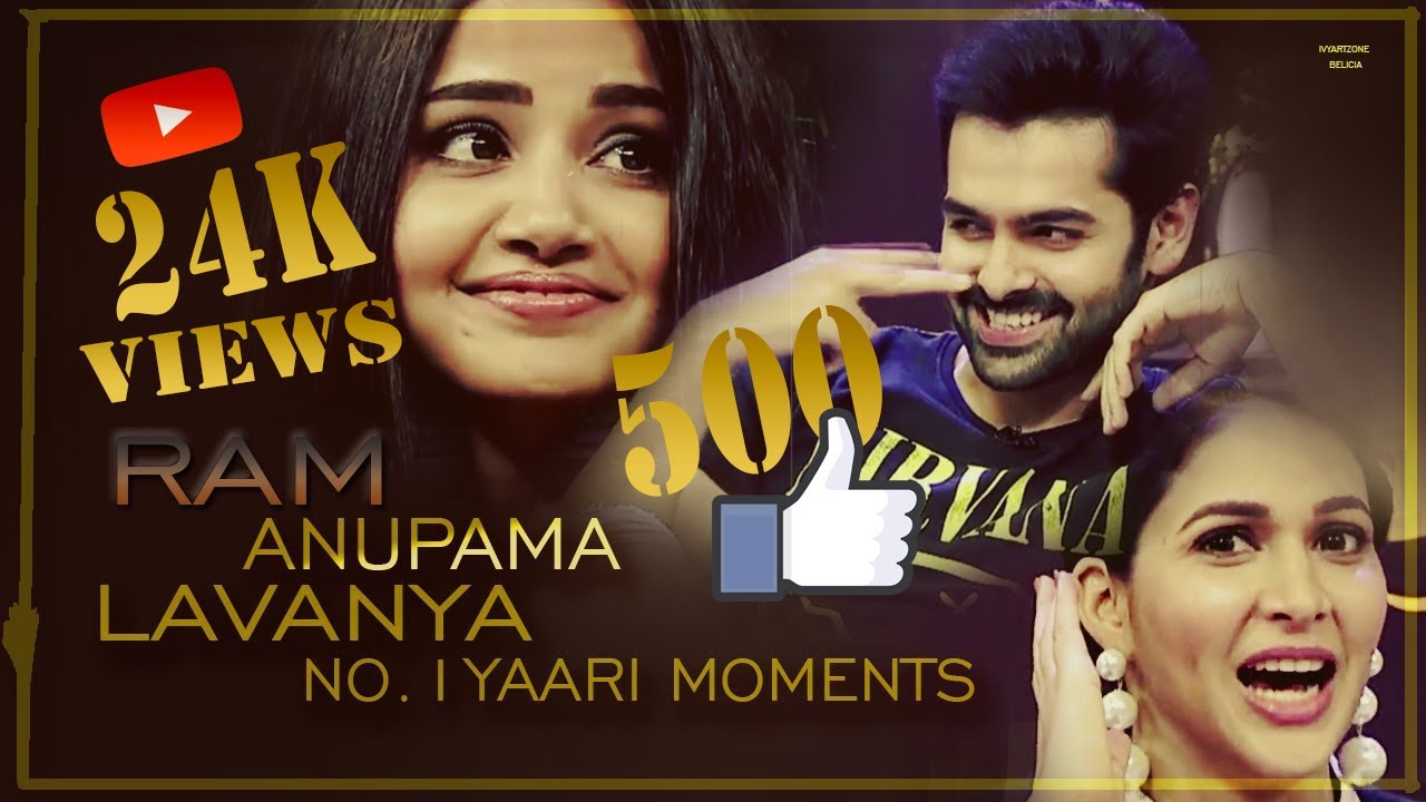 RAM  POTHINENI ANUPAMA LAVANYA MOMENTS