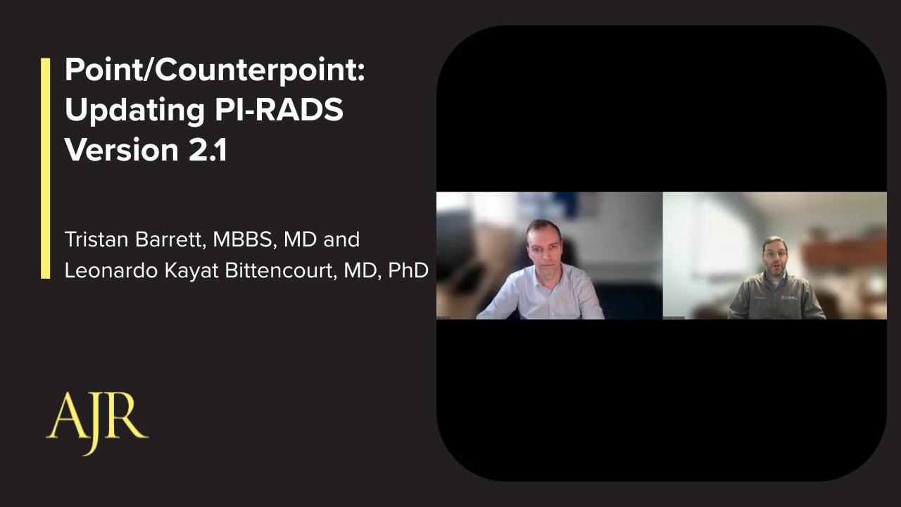 Point/Counterpoint: Updating PI-RADS Version 2.1