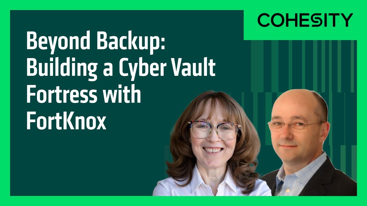 Beyond Backup: Building a Cyber Vault Fortress with FortKnox