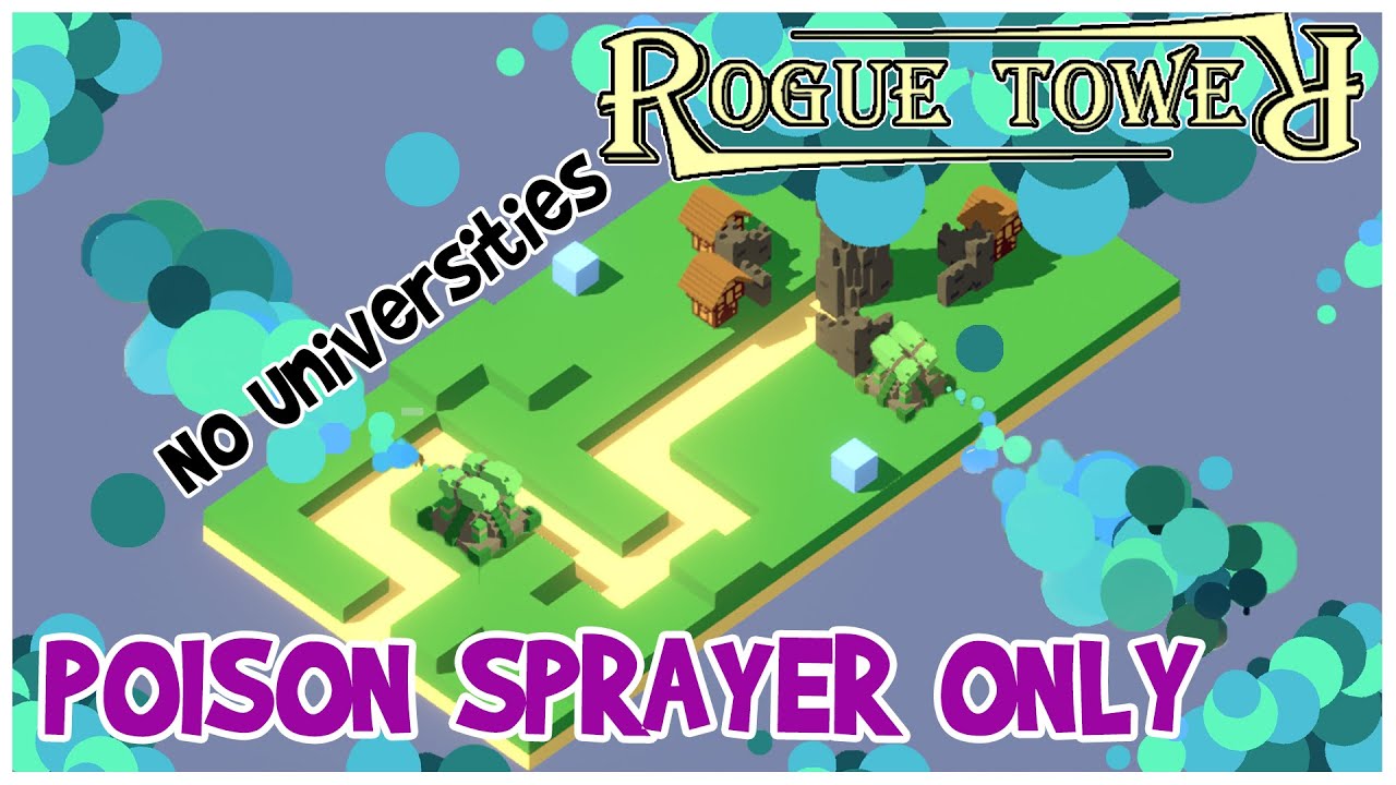 Rogue Tower | POISON SPRAYER ONLY - 1 Path