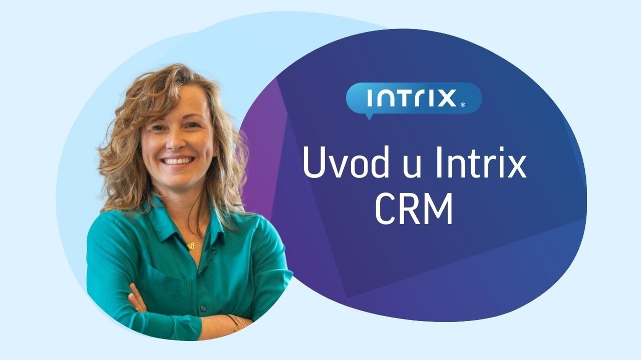 Uvod u Intrix CRM | Intrix