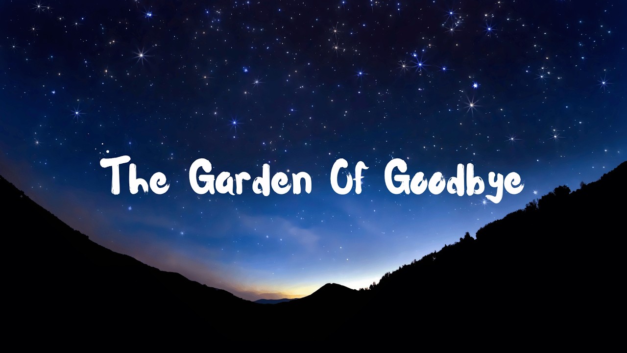 The Garden Of Goodbye - DiliDoor