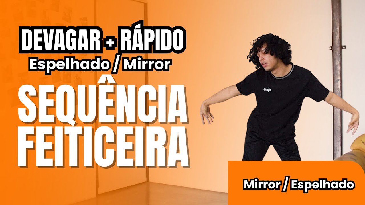 'Sequ&ecirc;ncia Feiticeira' Devagar e R&aacute;pido (Para Praticar) - Espelhado | Pedro Sampaio
