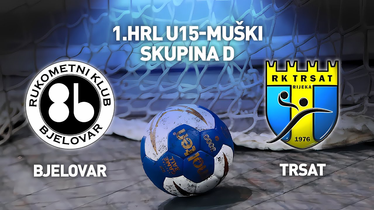 RK Bjelovar vs RK Trsat | 1. HRL U15 Muški (Skupina D)