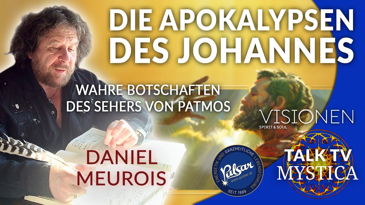 Daniel Meurois - Die Apokalypsen des Johannes: Wahre Botschaften des Sehers von Patmos | MYSTICA.TV